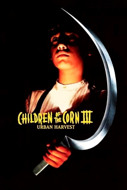 Children of the Corn III: Urban Harvest