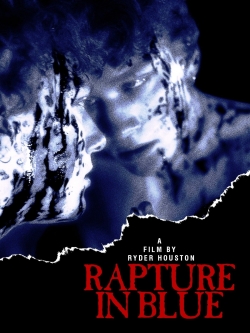 Rapture in Blue