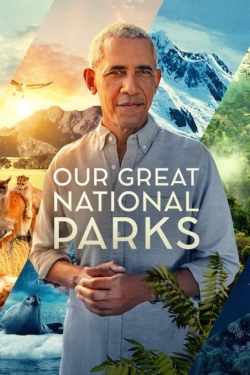 Our Great National Parks