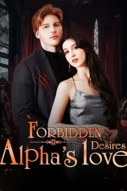 Forbidden Desires: Alpha's Love